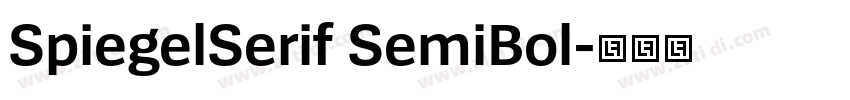 SpiegelSerif SemiBol字体转换